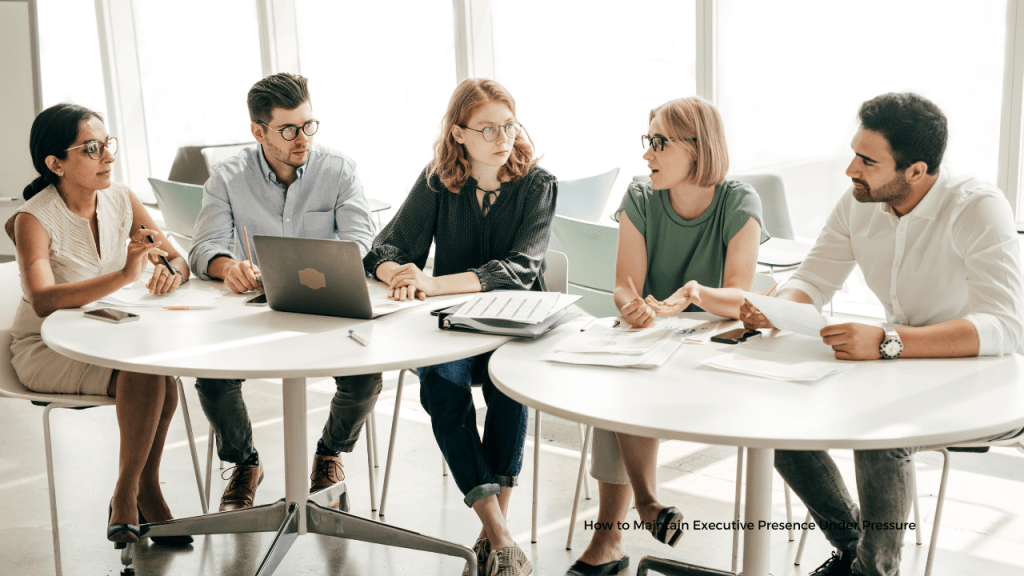 How to Maintain Executive Presence Under&nbsp;Pressure